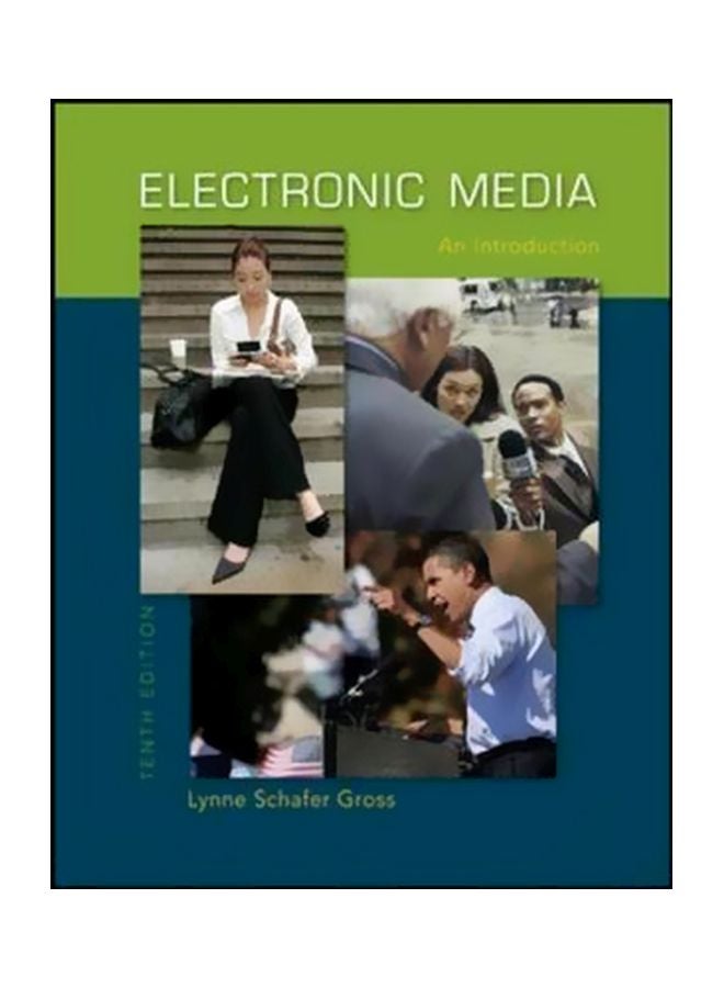 Electronic Media: An Introduction Paperback English by Lynne Schafer Gross - 1-Dec-09 
