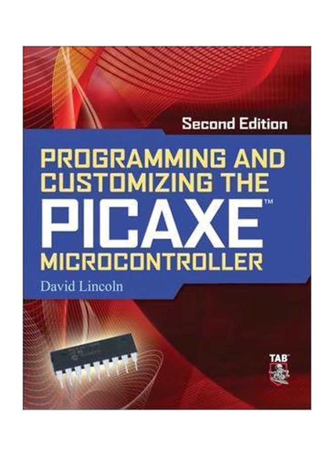 null - Programming And Customizing The PICAXE Microcontroller Paperback English by David Lincoln - 3-Feb-11 - Image 1