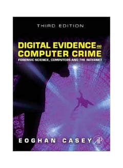 Digital Evidence And Computer Crime: Forensic Science, Computers, And The Internet Hardcover English by Eoghan Casey - 5-Jul-11 