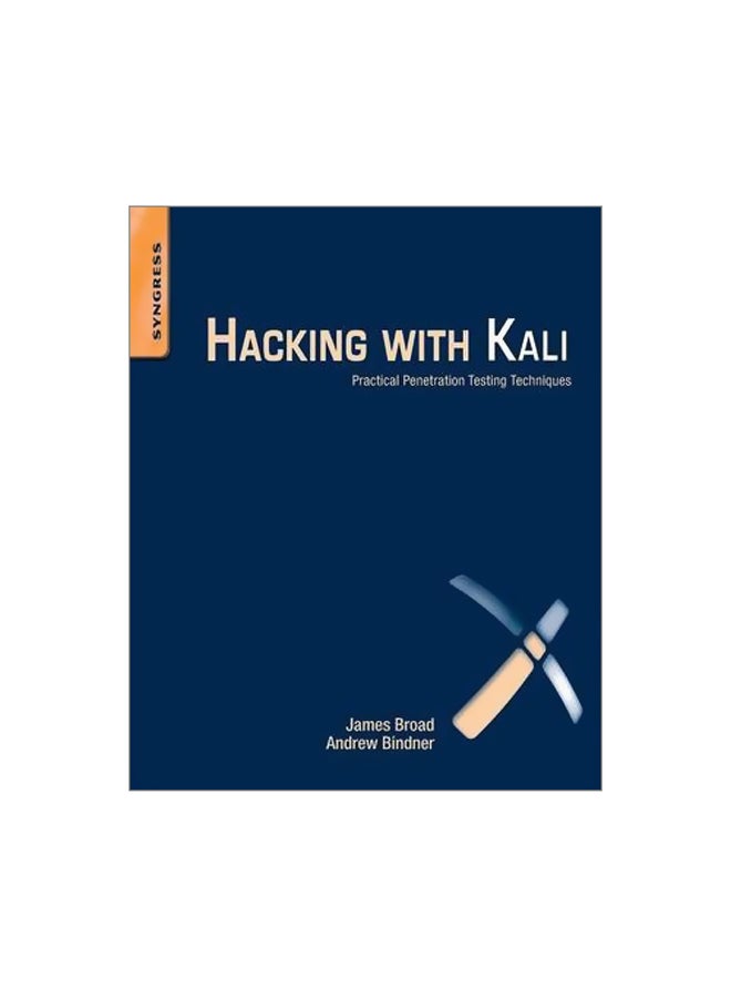 null - Hacking With Kali: Practical Penetration Testing Techniques Paperback English by James Broad - 1 January 2014 - Image 1