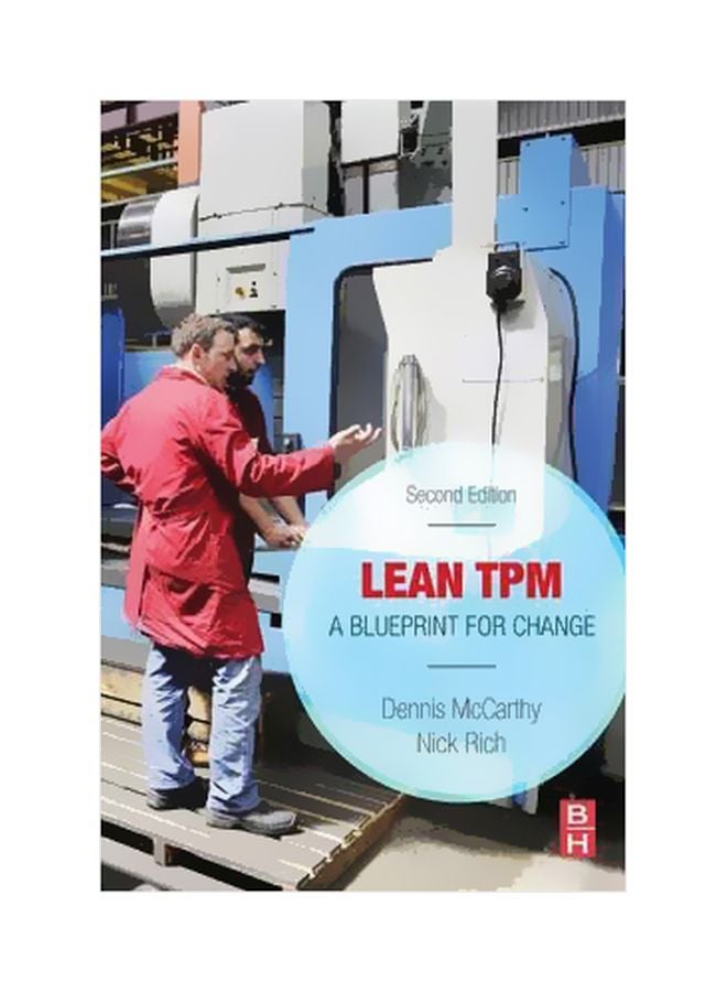 Lean TPM: A Blueprint For Change Paperback English by Dennis McCarthy - 17-Mar-15 