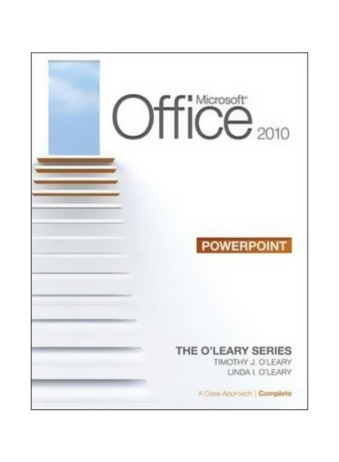 null - Microsoft (r) Powerpoint 2010: A Case Approach, Complete Paperback English by Timothy J. O'Leary - 1-Sep-11 - Image 1