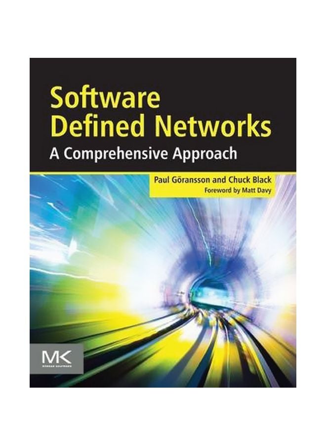 Software Defined Networks: A Comprehensive Approach Paperback English by Paul Goransson 