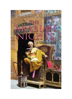 The Arabian Nights: A Companion Paperback English by Robert Irwin - 17-Jan-04 