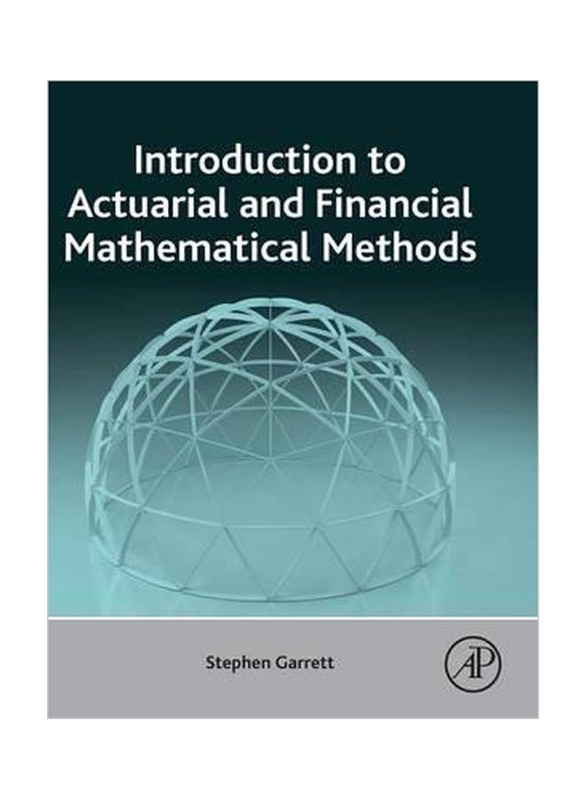 null - Introduction To Actuarial And Financial Mathematical Methods Hardcover English by Stephen Garrett - 21 April 2015 - Image 1