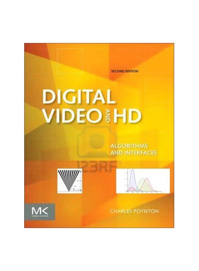 Digital Video And Hd: Algorithms And Interfaces Hardcover English by Charles Poynton - 16 March 2012 