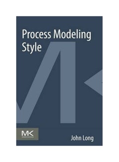 Process Modeling Style paperback english - 31 March 2014 