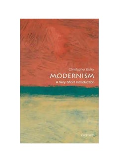 Modernism: A Very Short Introduction Paperback English by Christopher Butler - 40424 
