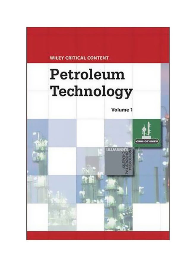 Petroleum Technology: Wiley Critical Content Hardcover English by Wiley 