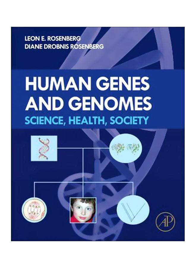 Human Genes and Genomes : Science, Health, Society Hardcover English by Leon E. Rosenberg - 1 June 2011 
