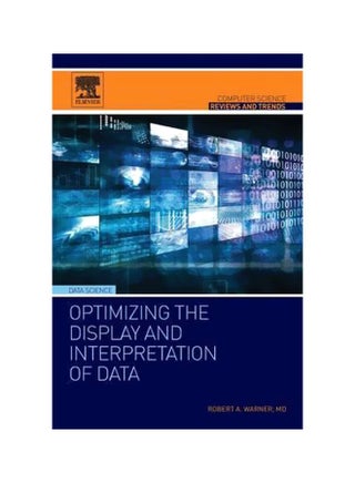 Optimizing The Display And Interpretation Of Data Paperback English by Robert Warner - 07 Oct 2015 - v1560339505/N26592906A_1