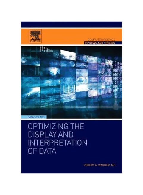 Optimizing The Display And Interpretation Of Data Paperback English by Robert Warner - 07 Oct 2015