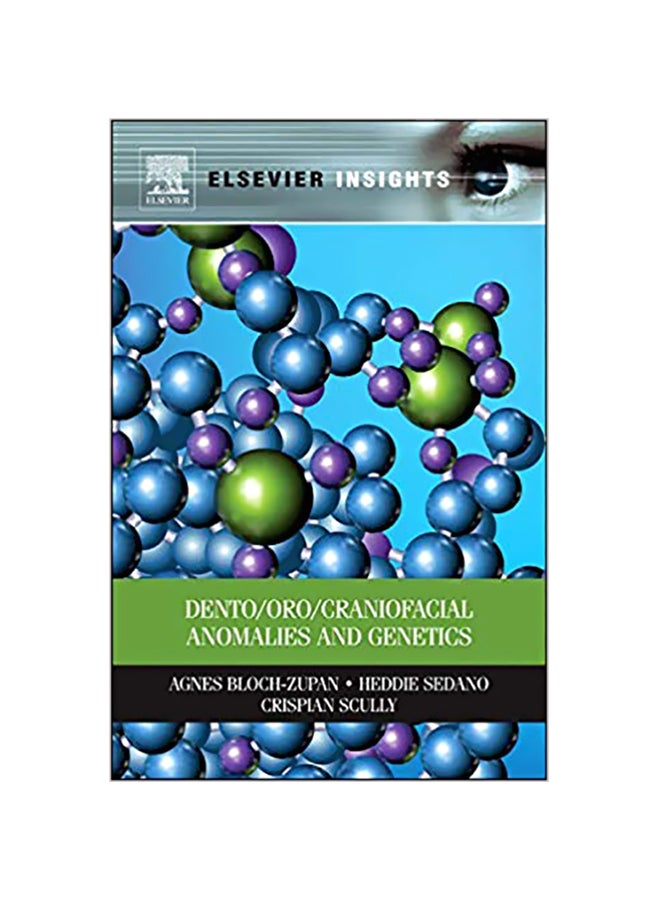 Dento/Oro/Craniofacial Anomalies And Genetics Paperback English by Agnes Bloch-Zupan - 4 April 2012 