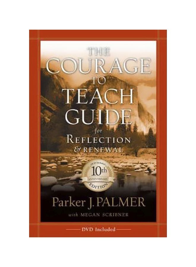 The Courage To Teach Guide For Reflection And Renewal Paperback English by Parker J. Palmer - 11-Sep-07 