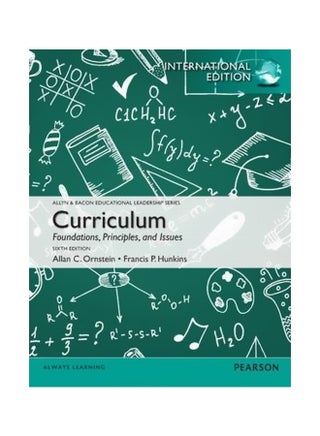 Curriculum: Foundations, Principles, And Issues Paperback English by Allan C. Ornstein - 1 March 2012 - v1560339530/N26593022A_1