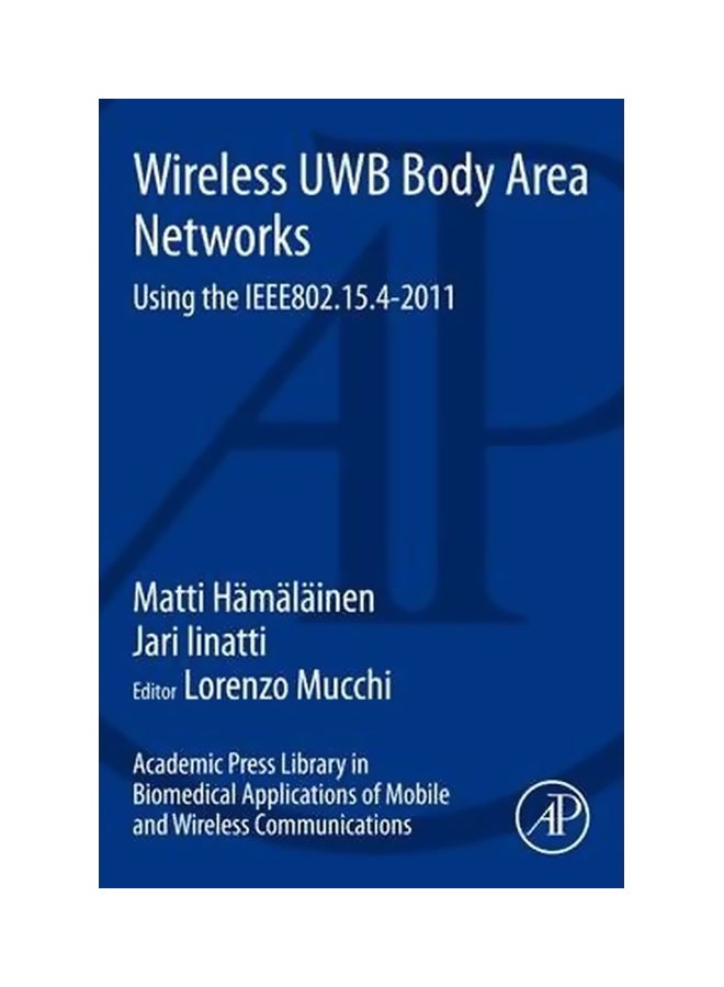 Wireless UWB Body Area Networks paperback english - 20 March 2014 
