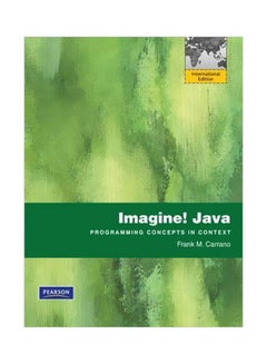 Imagine! Java Paperback English by Frank M.Carrano - 1 May 2010