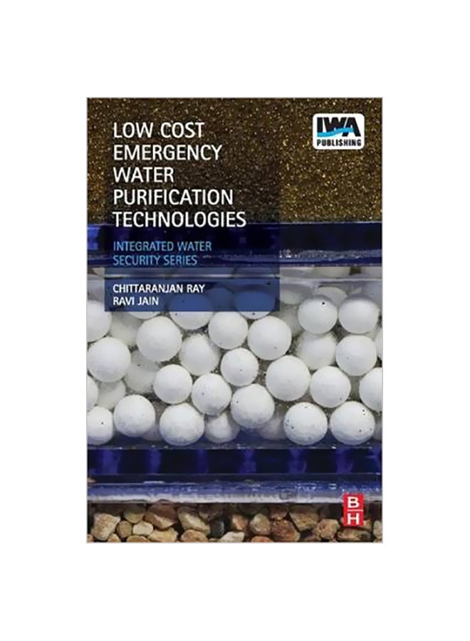 Low Cost Emergency Water Purification Technologies: Integrated Water Security Series Paperback English by Chittaranjan Ray - 1 December 2014 