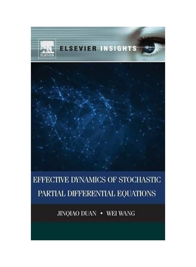 Effective Dynamics Of Stochastic Partial Differential Equations hardcover english - 13 March 2014 
