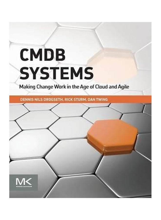 null - CMDB Systems : Making Change Work In The Age Of Cloud And Agile Paperback English by Dennis Drogseth - Image 1