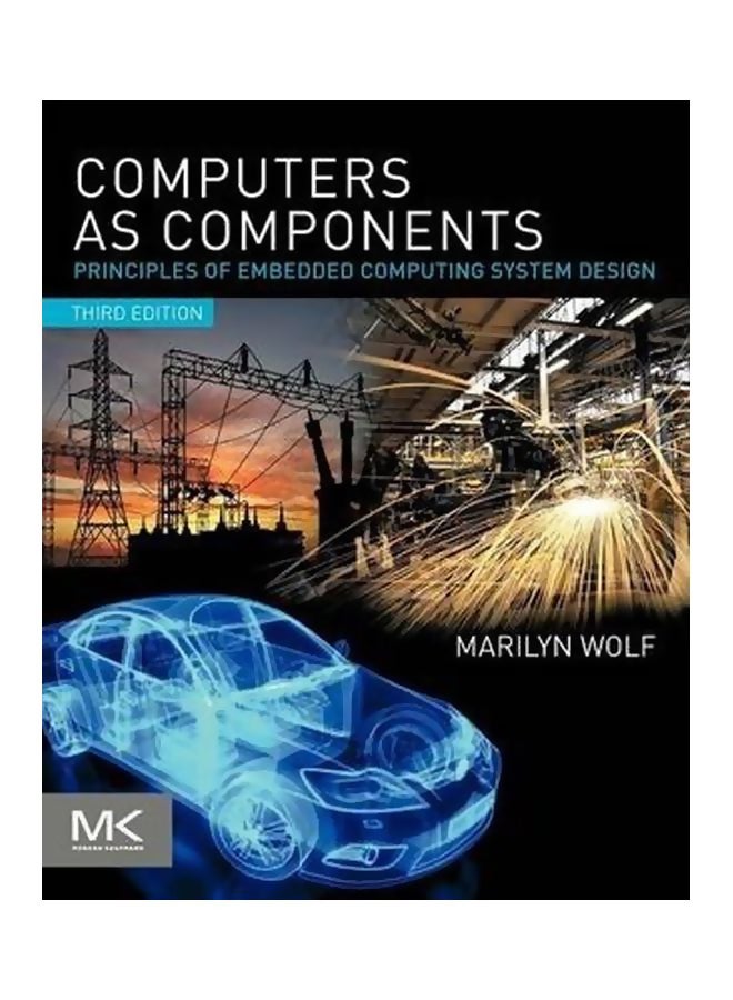 null - Computers As Components: Principles Of Embedded Computing System Design Paperback English by Marilyn Wolf - 21 June 2012 - Image 1