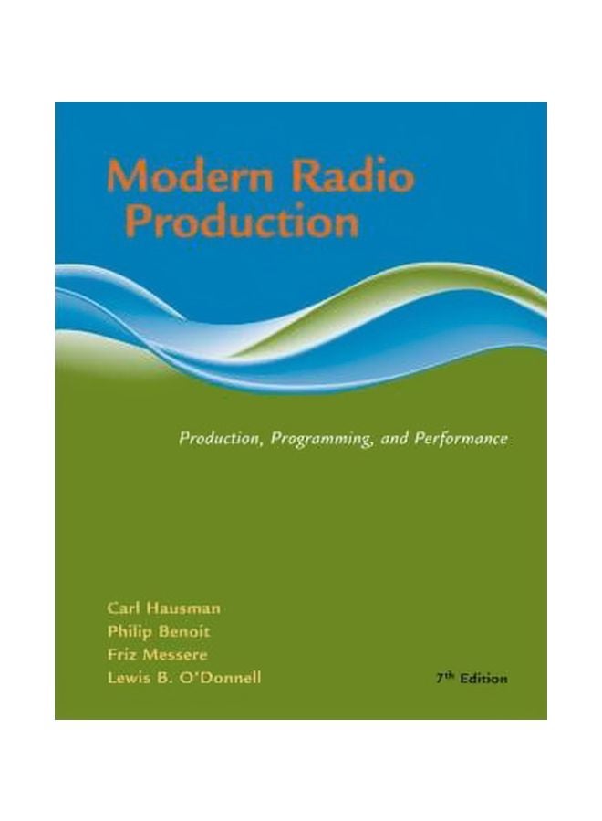 Modern Radio Production: Product, Programming, Performance paperback english - 4-Aug-06