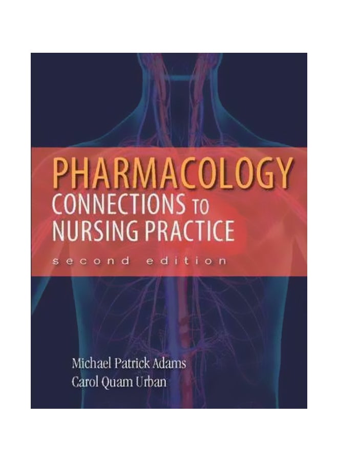 Pharmacology: Connections To Nursing Practice Hardcover English by Carol Urban - 4 February 2012