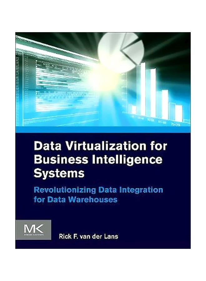 null - Data Virtualization For Business Intelligence Systems Paperback English by Rick F. Van Der Lans - 13 September 2012 - Image 1