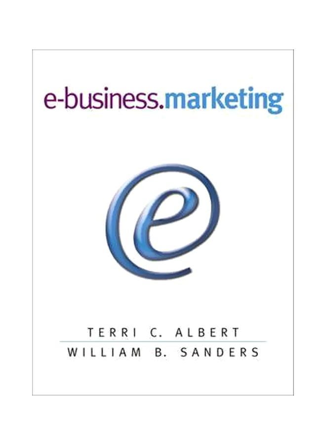 E-Business Marketing Paperback English by Terri C. Albert - 22 Aug 2002