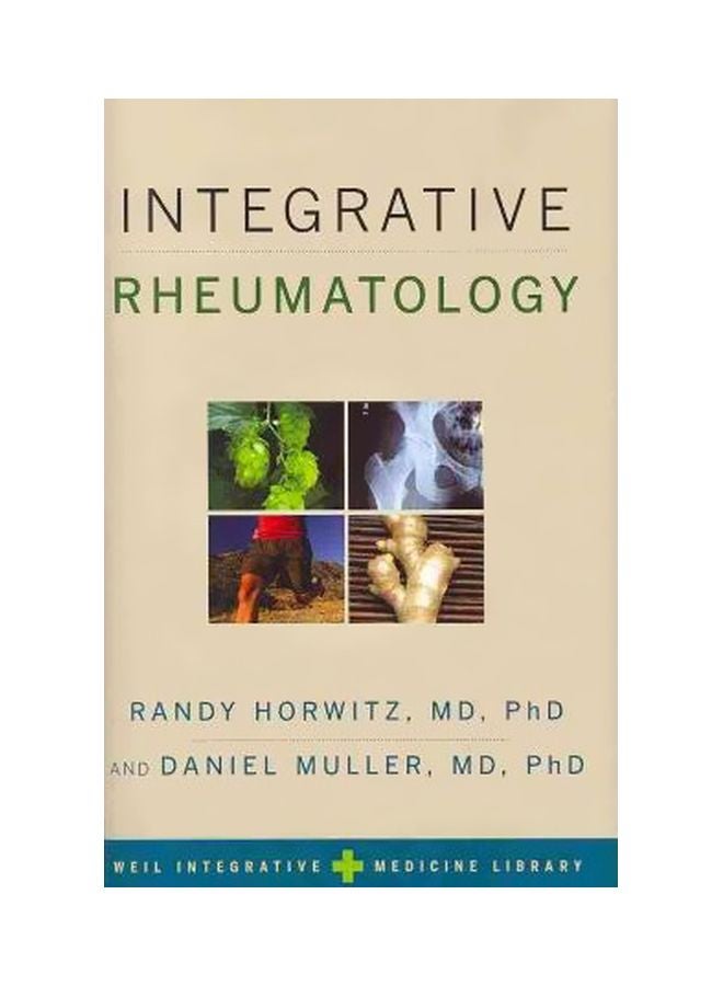 Integrative Rheumatology Hardcover English by Randy Horwitz - 40479