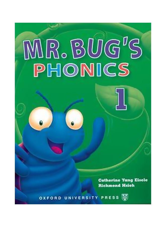 Mr Bug's Phonics: 1 Paperback English by Catherine Yang Eisele - 35621