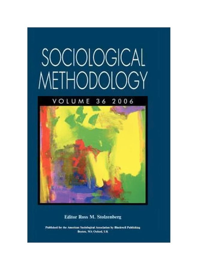 Sociological Methodology 2006 Hardcover English by Ross M. Stolzenberg - 30-Jan-07