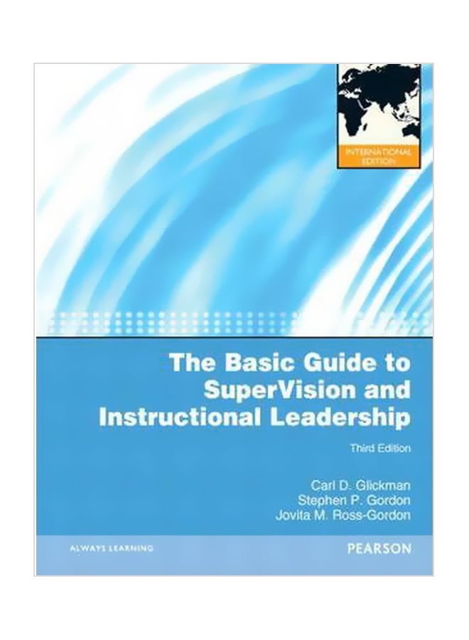 The Basic Guide To SuperVision And Instructional Leadership Paperback English by Stephen P. Gordon - 1 February 2012 