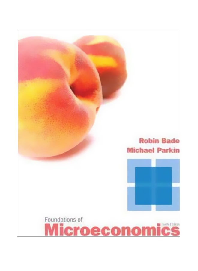 Foundations Of Microeconomics Paperback English by Michael Parkin - 23 January 2012 