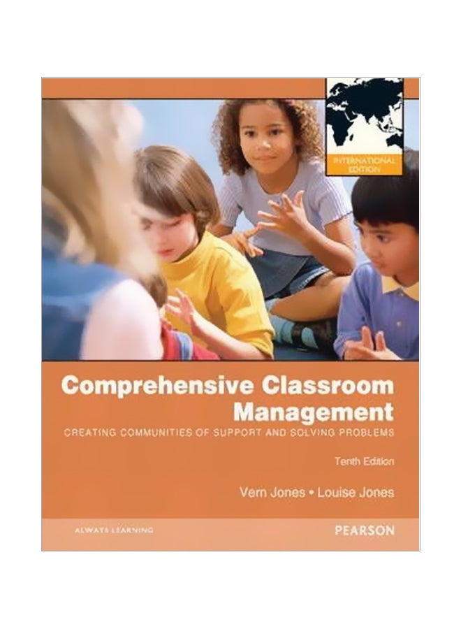 Comprehensive Classroom Management: Creating Communities Of Support And Solving Problems Paperback English by Vern Jones - 1 February 2012 