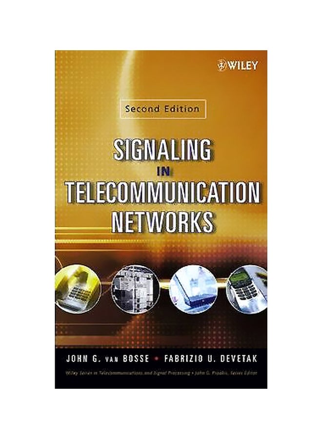 Signalling In Telecommunication Networks Hardcover English by John G. Van Bosse - 15 Dec 2006 