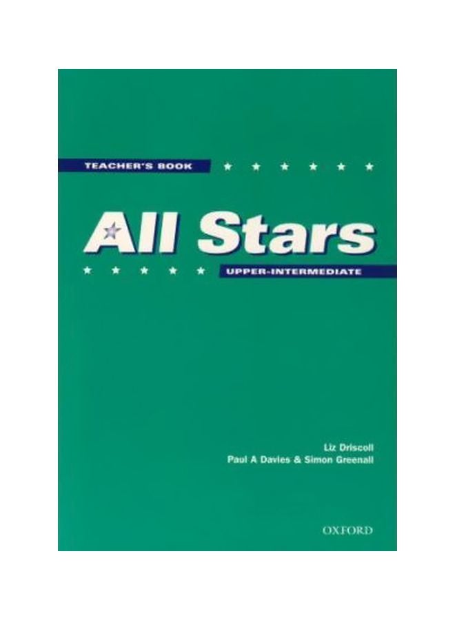 All Stars: Teacher's Book Upper-intermediate Level Paperback Spanish by Simon Greenall - 37091