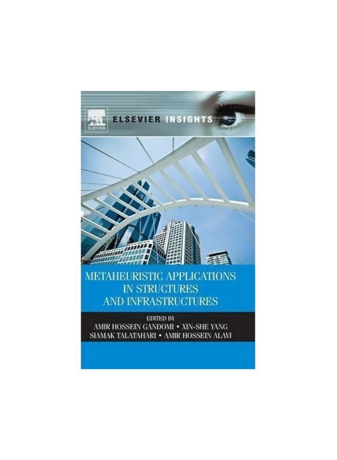 Metaheuristic Applications In Structures And Infrastructures Hardcover English by Amir Hossein Gandomi - 1 December 2013