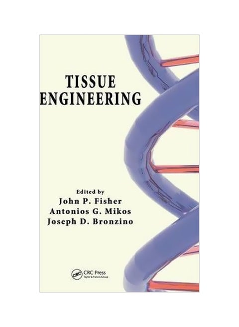 Tissue Engineering Hardcover English by John P. Fisher - 30-May-07