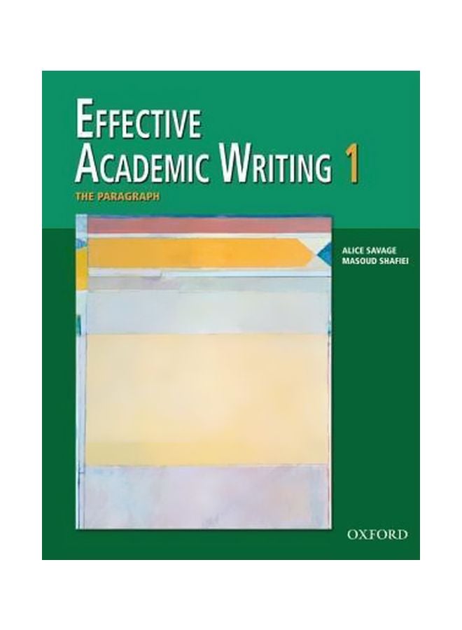 Effective Academic Writing 1 Paperback English by Alice Savage - 39051 
