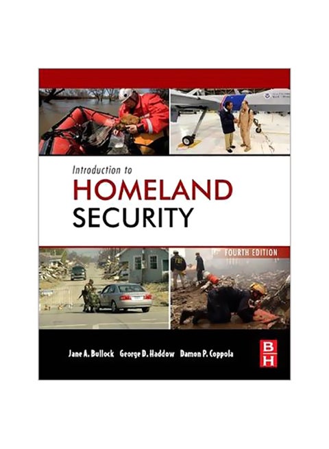Introduction To Homeland Security: Principles Of All-hazards Risk Management Hardcover English by Jane A. Bullock - 27 Mar 2012