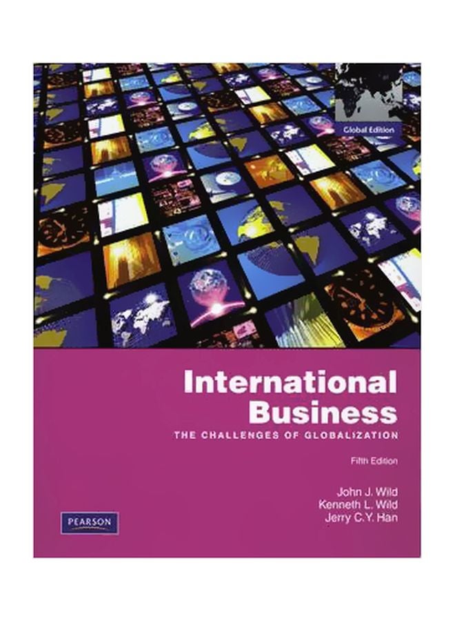 International Business : The Challenges Of Globalization Paperback English by John J. Wild - 01 Jun 2010 
