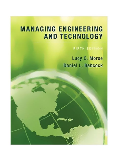 Managing Engineering And Technology Hardcover English by Lucy C. Morse - 14 Aug 09