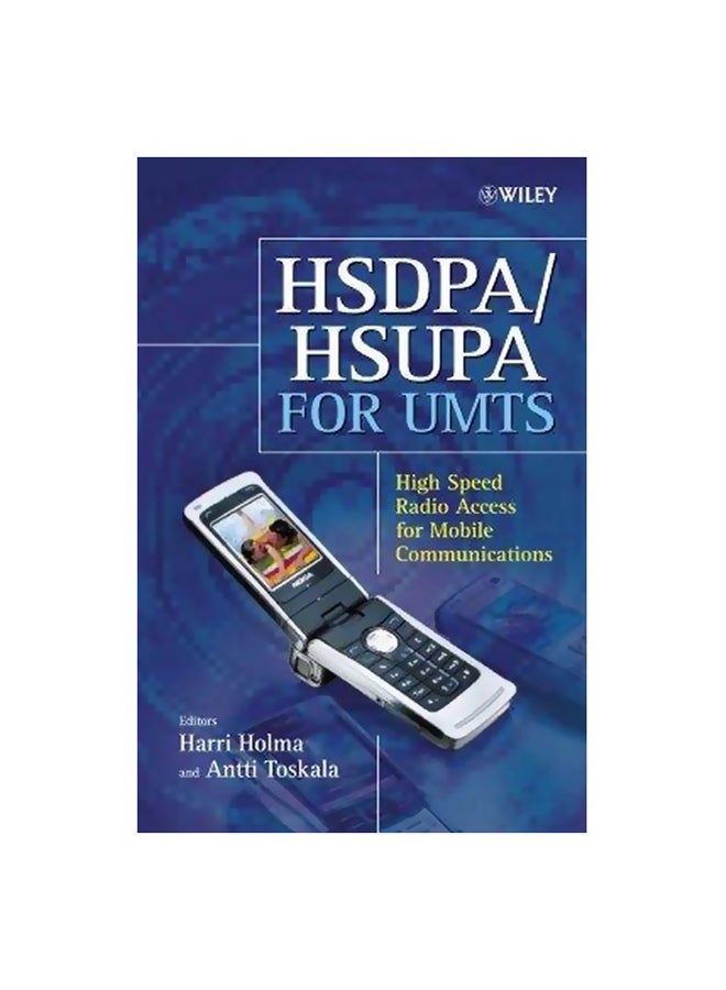 HSDPA/HSUPA for UMTS: High Speed Radio Access for Mobile Communications Hardcover English by Dr. Harri Holma - 01-Jun-06 