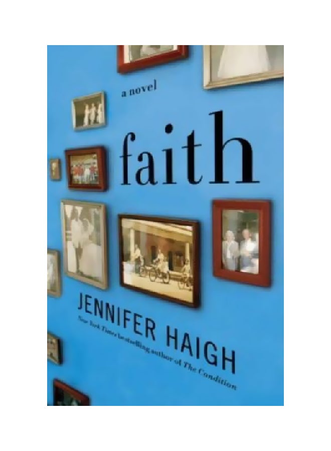 Faith: A Novel Paperback English by Jennifer Haigh - 08-Jul-11 