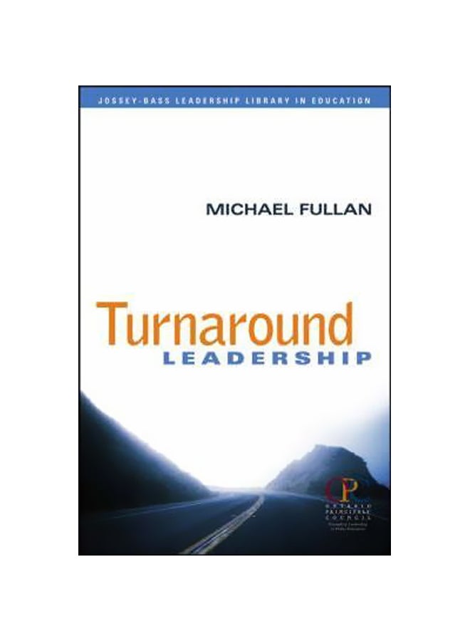 Turnaround Leadership Paperback English by Michael Fullan - 01-Sep-06 