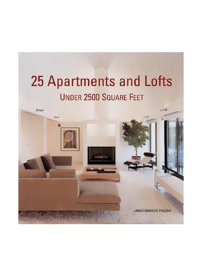null - 25 Apartments And Lofts Under 2500 Square Feet paperback english - 03 May 2007 - Image 1