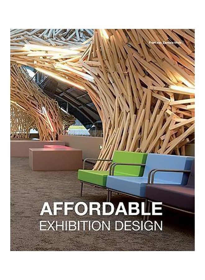 Affordable Exhibition Design Hardcover English by Marta Serrats - 25 Mar 2011 