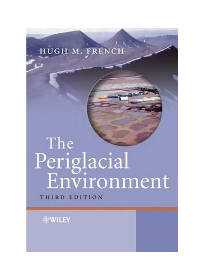 The Periglacial Environment Paperback English by Hugh M. French - 23-Mar-07 