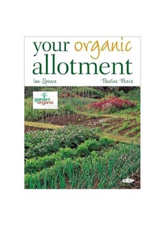 Your Organic Allotment paperback english - 15-Jun-07